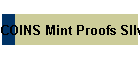 COINS Mint Proofs SIlver Dollars proofs