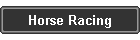 Horse Racing