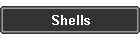 Shells